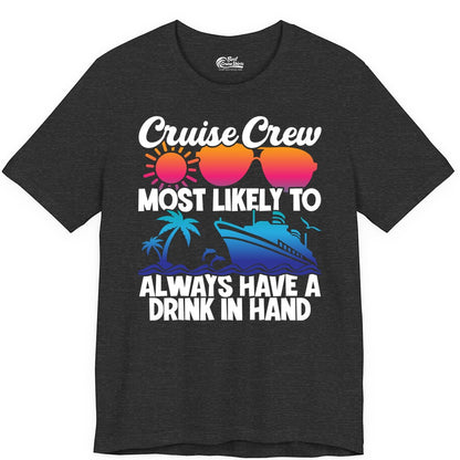 Cruise Crew Shirt - Funny Drinking Cruise Tee for Vacation Parties (Premium Tee) in Dark Grey Heather - Cruise Crew Funny Drinking Tropical Sunset Ombre Party Shirt