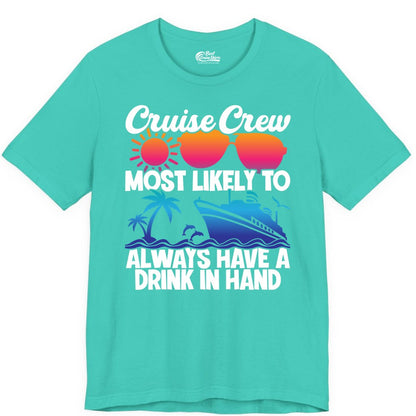 Cruise Crew Shirt - Funny Drinking Cruise Tee for Vacation Parties (Premium Tee) in Teal - Cruise Crew Funny Drinking Tropical Sunset Ombre Party Shirt