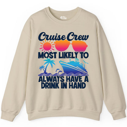 Cruise Crew Shirt - Funny Drinking Cruise Tee for Vacation Parties (Sweatshirt) in Sand - Cruise Crew Funny Drinking Tropical Sunset Ombre Party Shirt