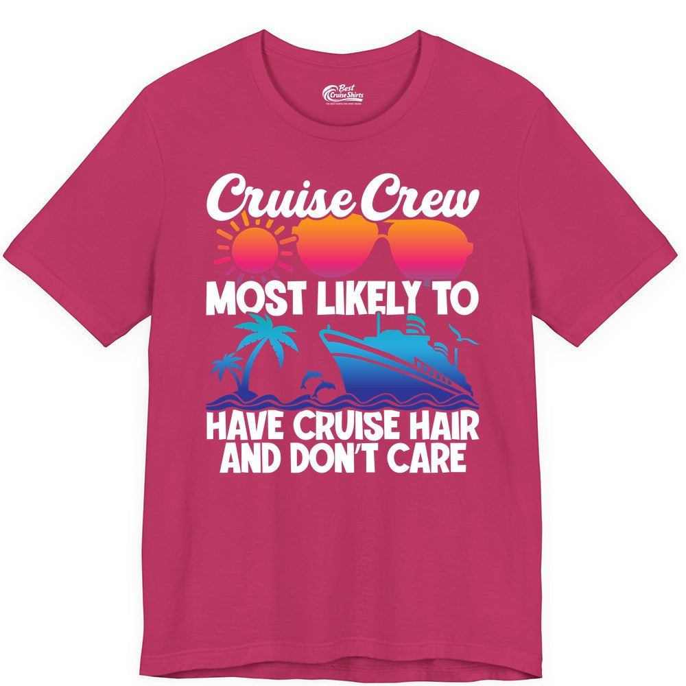 Cruise Crew Shirt - Funny Vacation Tee for Group Cruise Trips (Premium Tee) in Berry - Cruise Crew Most Likely To Have Cruise Hair Retro Group Shirt