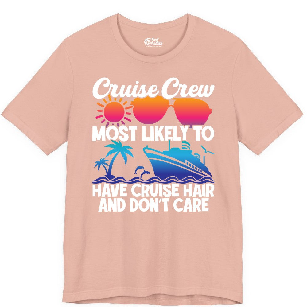 Cruise Crew Shirt - Funny Vacation Tee for Group Cruise Trips (Premium Tee) in Peach - Cruise Crew Most Likely To Have Cruise Hair Retro Group Shirt