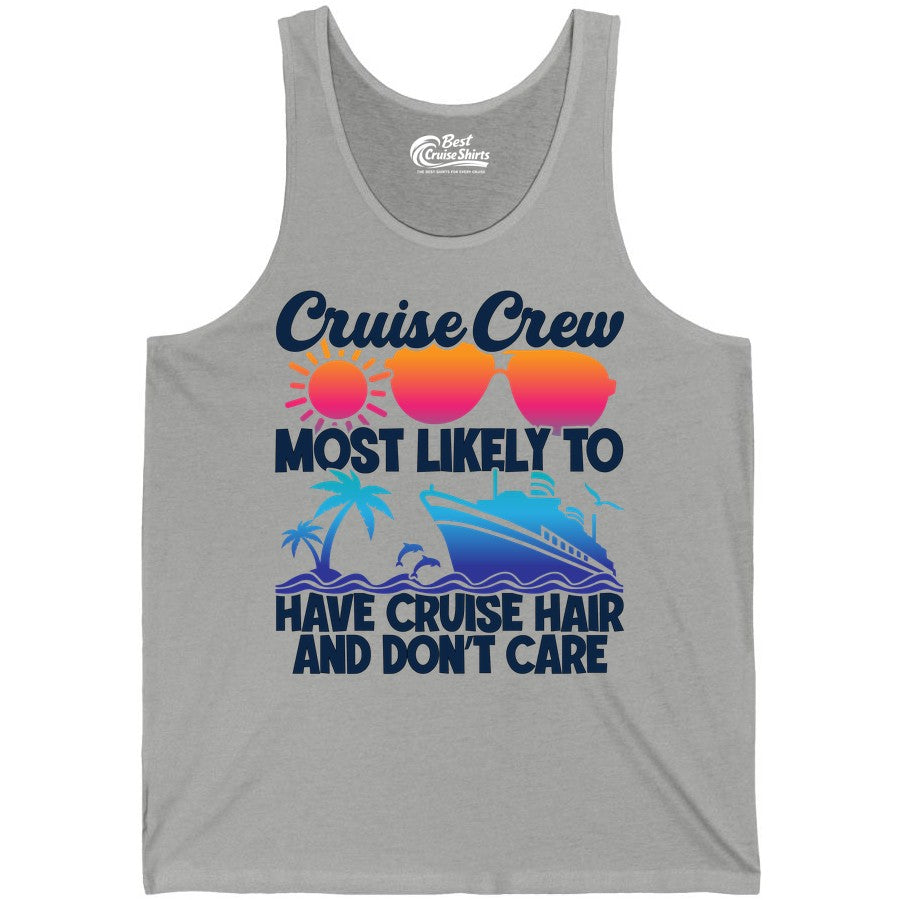 Cruise Crew Shirt - Funny Vacation Tee for Group Cruise Trips (Tank Top) in Athletic Heather - Cruise Crew Most Likely To Have Cruise Hair Retro Group Shirt