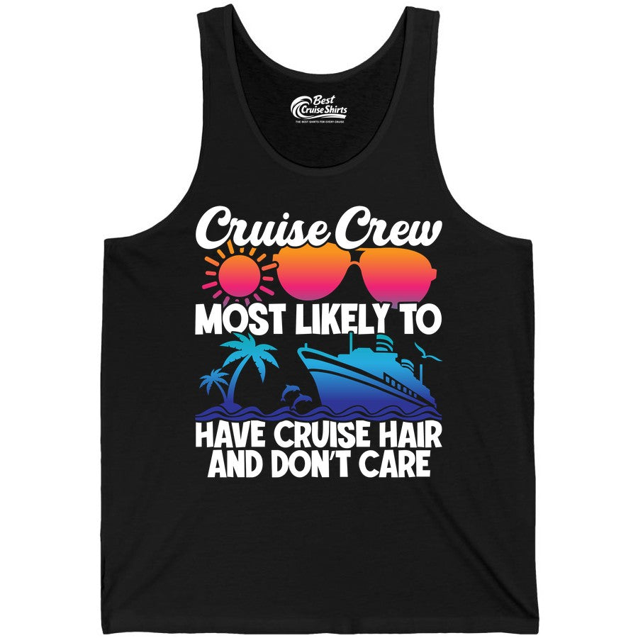 Cruise Crew Shirt - Funny Vacation Tee for Group Cruise Trips (Tank Top) in Black - Cruise Crew Most Likely To Have Cruise Hair Retro Group Shirt