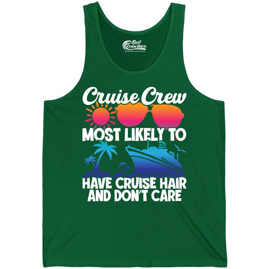 Cruise Crew Shirt - Funny Vacation Tee for Group Cruise Trips (Tank Top) in Kelly - Cruise Crew Most Likely To Have Cruise Hair Retro Group Shirt