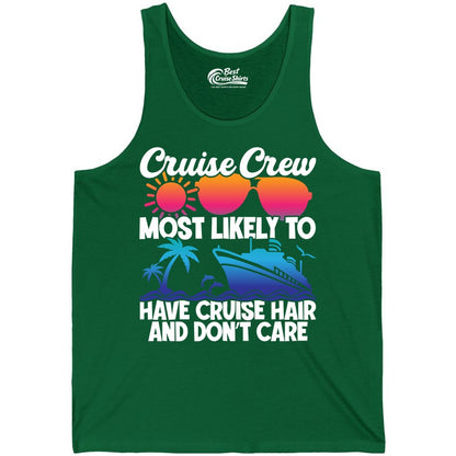 Cruise Crew Shirt - Funny Vacation Tee for Group Cruise Trips (Tank Top) in Kelly - Cruise Crew Most Likely To Have Cruise Hair Retro Group Shirt