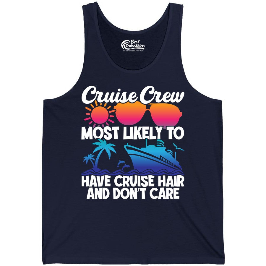 Cruise Crew Shirt - Funny Vacation Tee for Group Cruise Trips (Tank Top) in Navy - Cruise Crew Most Likely To Have Cruise Hair Retro Group Shirt