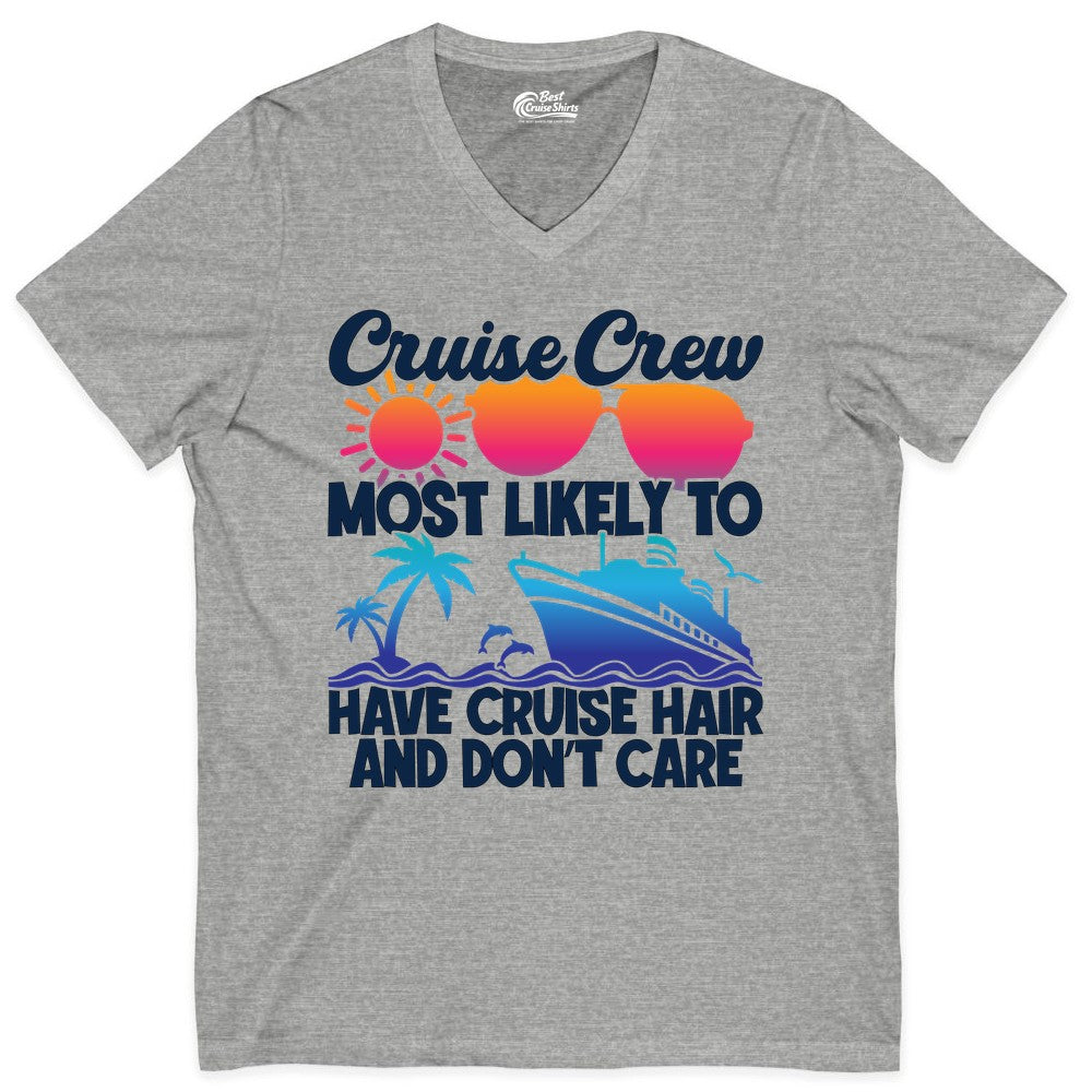 Cruise Crew Shirt - Funny Vacation Tee for Group Cruise Trips (V-Neck) in Athletic Heather - Cruise Crew Most Likely To Have Cruise Hair Retro Group Shirt