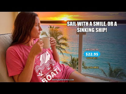Funny Cruise Ship Safety Warning Sinking Boat Cartoon Shirt — T-Shirt - Video Demo
