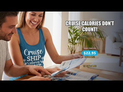 Cruise Ship Calories Don’t Count Shirt with Anchors Funny Nautical — T-Shirt - Video Demo