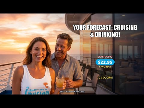 Cruise Drinking Shirt - Today's Forecast Cruising With a Chance of Drinking — T-Shirt - Video Demo