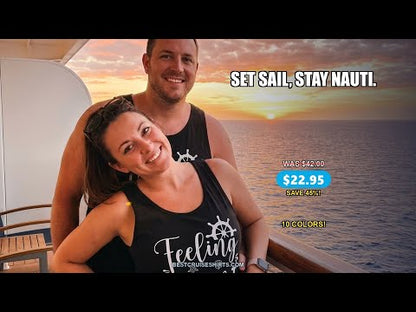 Feeling Nauti Shirt - Nautical Humor with Anchor Ship Wheel Starfish — T-Shirt - Video Demo