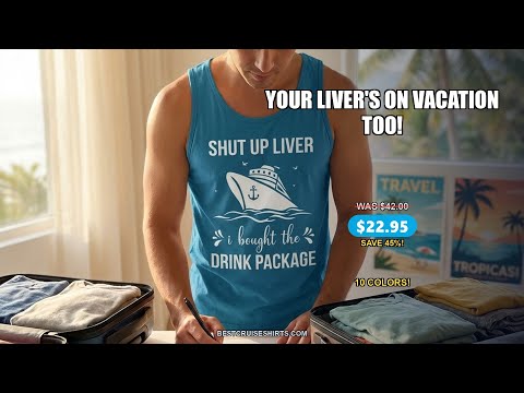 Shut Up Liver Cruise Drink Package Funny Nautical Shirt — T-Shirt - Video Demo