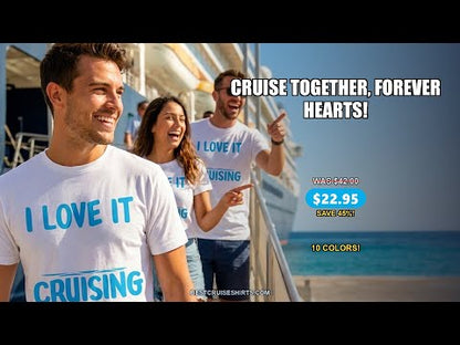 Romantic Cruise Ship Playful Hearts Cruising Together Shirt Design — T-Shirt - Video Demo