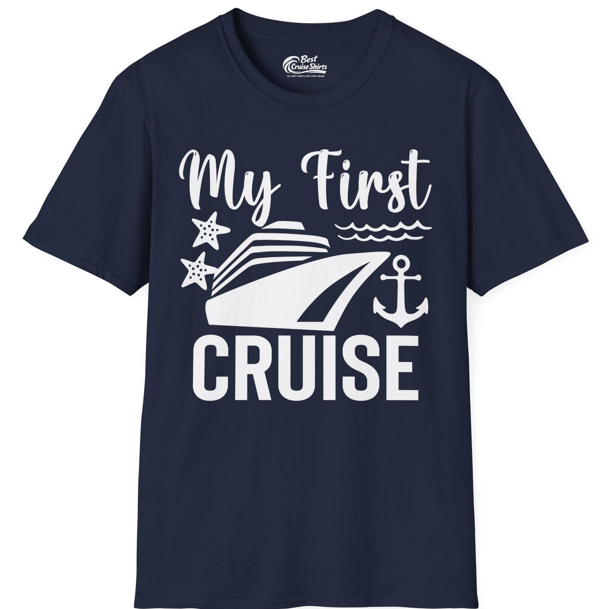 My First Cruise Shirt T-Shirt – Best Cruise Shirts