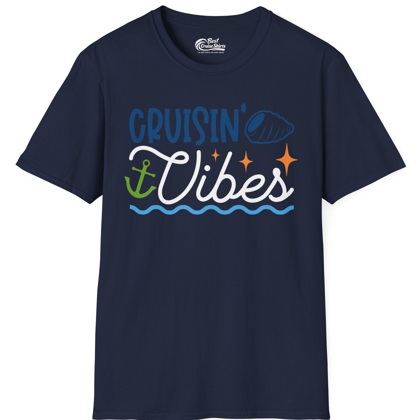 Cruisin Vibes Shirt T-Shirt – Best Cruise Shirts