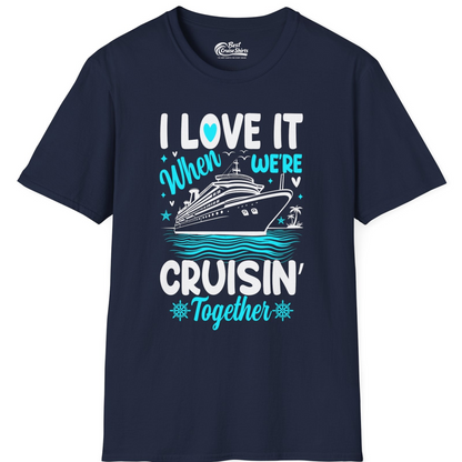 Cruisin Together Romantic Nautical Cruise Couple Shirt Blue and White — T-Shirt T-Shirt – Best Cruise Shirts