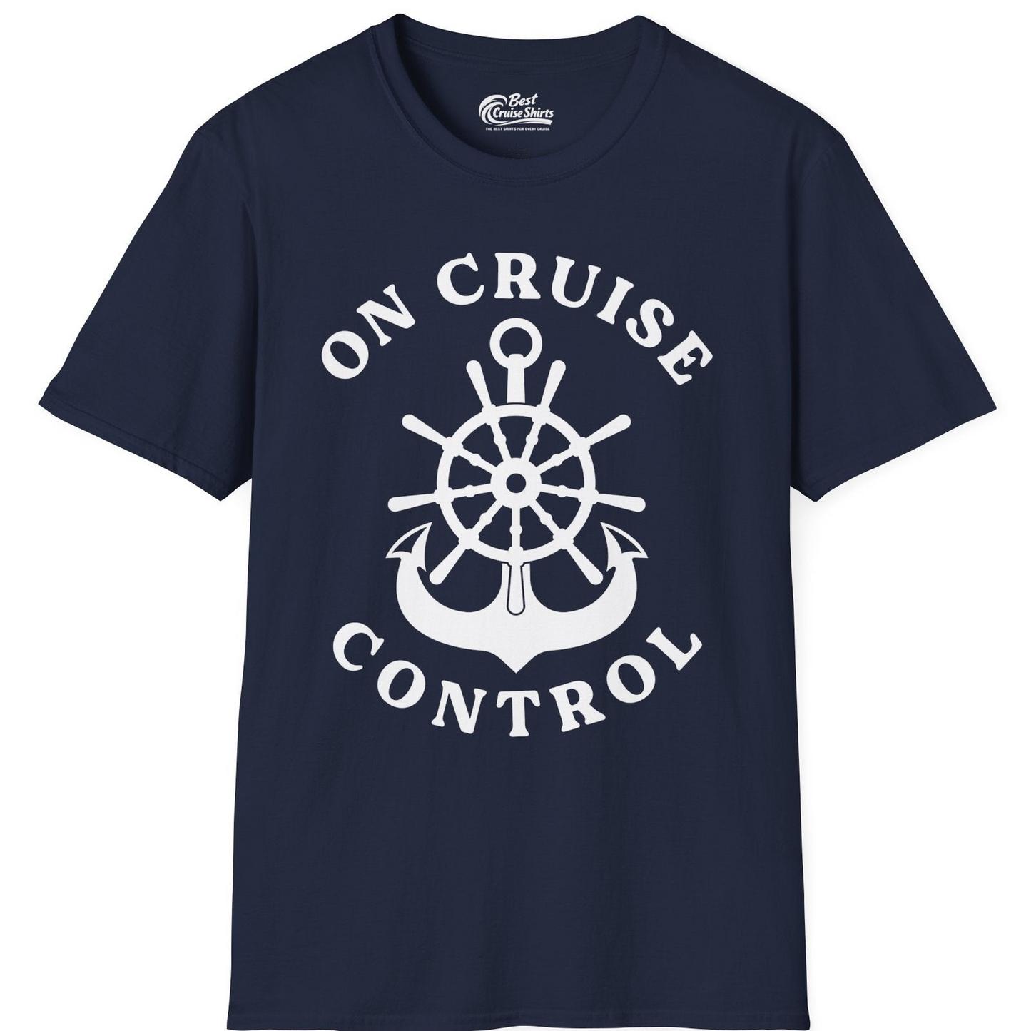 On Cruise Control Nautical Captain Wheel Funny Cruise Shirt — T-Shirt T-Shirt – Best Cruise Shirts