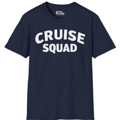 Cruise Squad Shirt T-Shirt – Best Cruise Shirts