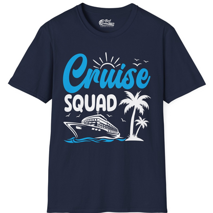 Cruise Squad Shirt T-Shirt – Best Cruise Shirts