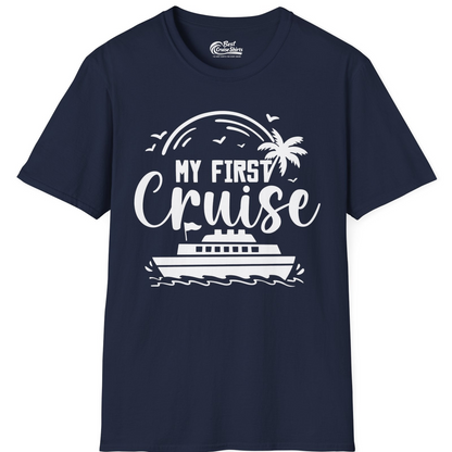 My First Cruise Shirt T-Shirt – Best Cruise Shirts