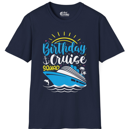 Birthday Cruise Squad Nautical Party Shirt for Group Celebrations — T-Shirt T-Shirt – Best Cruise Shirts