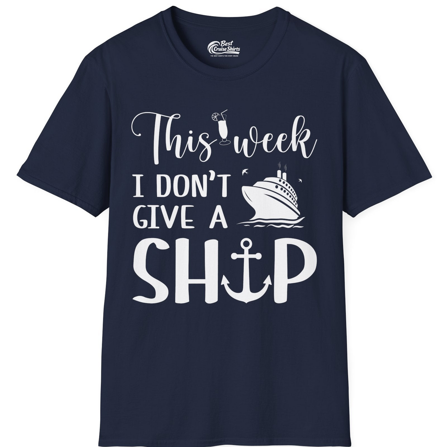 This Week I Don’t Give a Ship Funny Cruise Shirt With Nautical Icons — T-Shirt T-Shirt – Best Cruise Shirts