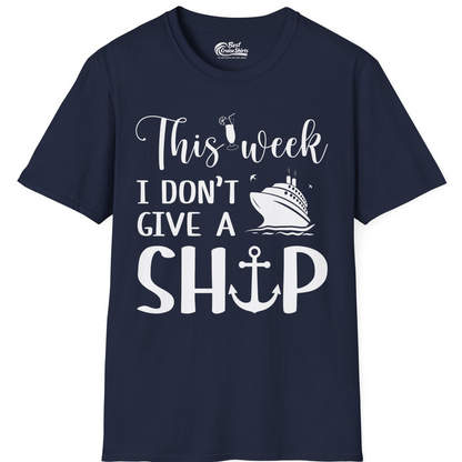 This Week I Don’t Give a Ship Funny Cruise Shirt With Nautical Icons — T-Shirt T-Shirt – Best Cruise Shirts