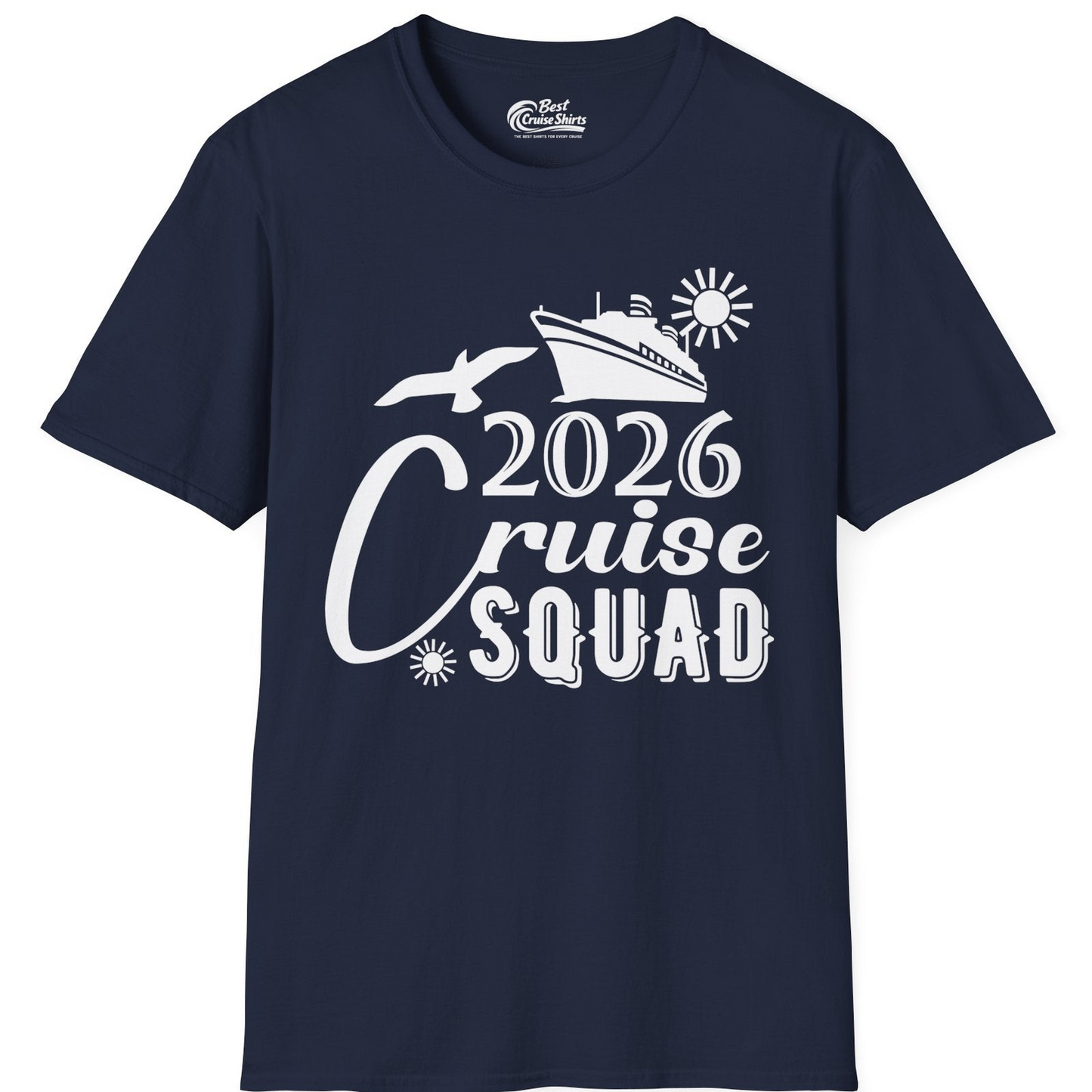 2026 Cruise Squad Shirt Nautical Group Matching Family Vacation Tee — T-Shirt T-Shirt – Best Cruise Shirts