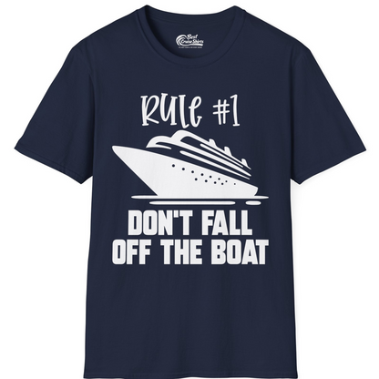 Rule Number One Cruise Shirt T-Shirt – Best Cruise Shirts