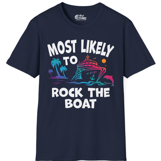 Most Likely to Rock the Boat Cruise Shirt Tropical Sunset Graphic — T-Shirt T-Shirt – Best Cruise Shirts
