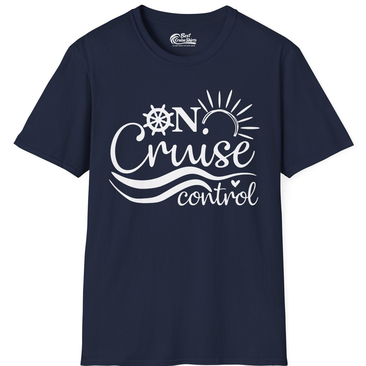 On Cruise Control Shirt T-Shirt – Best Cruise Shirts