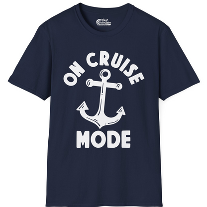 On Cruise Mode Nautical Anchor Shirt T-Shirt – Best Cruise Shirts