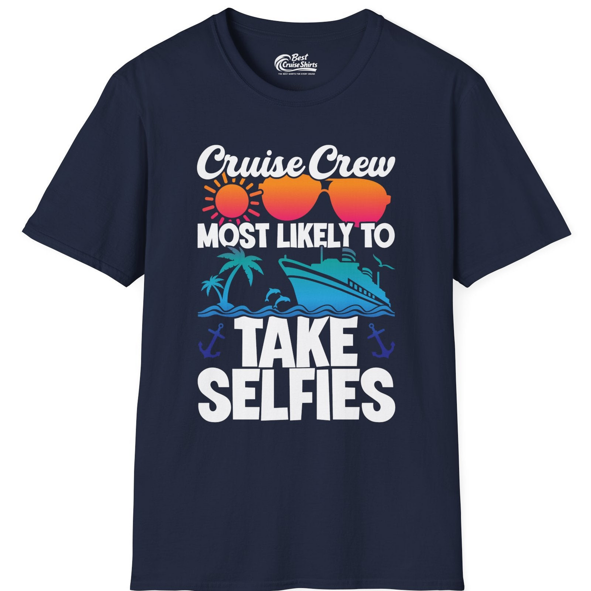 Cruise Crew Most Likely To Take Selfies Tropical Group Shirt — T-Shirt T-Shirt – Best Cruise Shirts