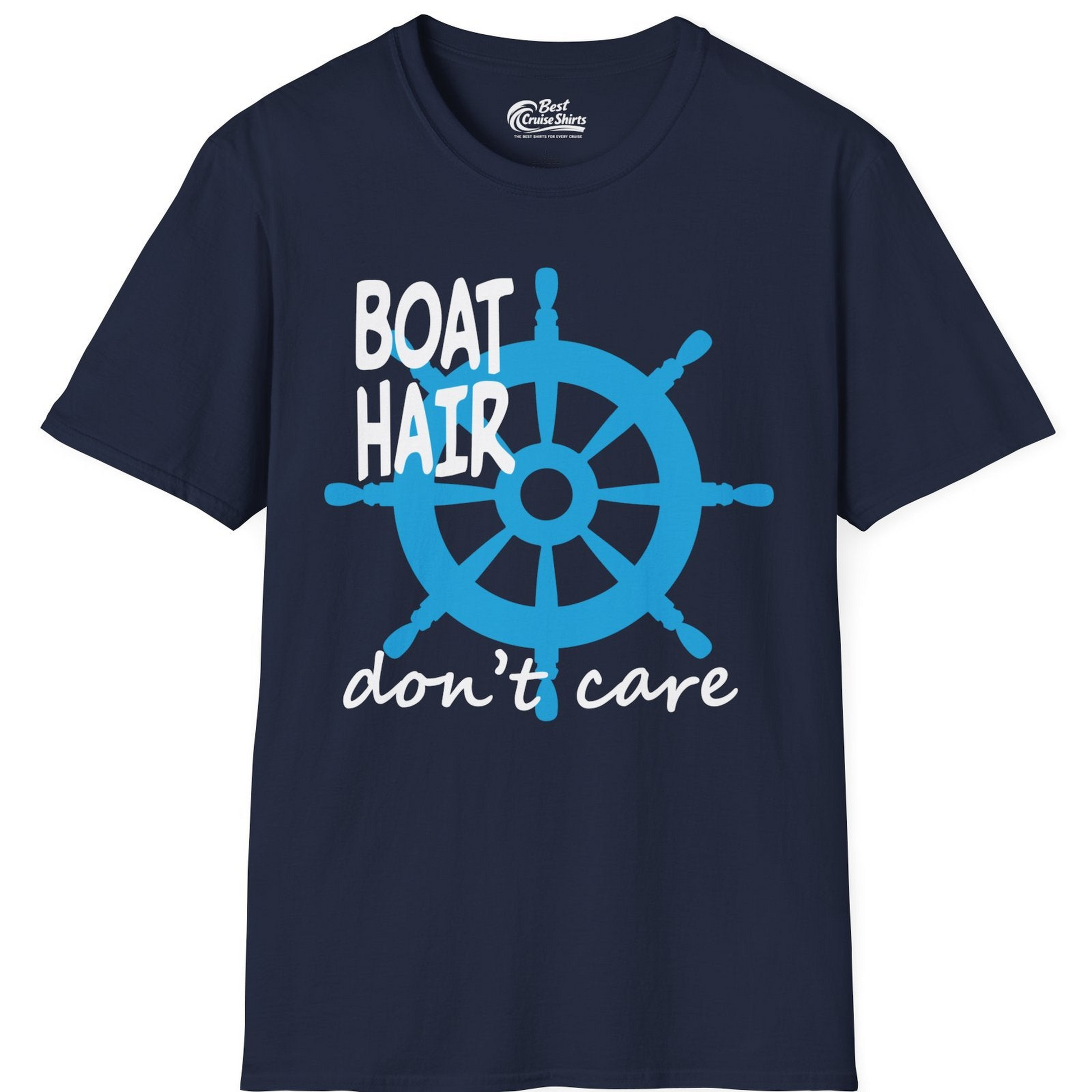 Boat Hair Don't Care Nautical Wheel Shirt for Lake and Marina — T-Shirt T-Shirt – Best Cruise Shirts