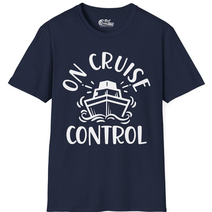 On Cruise Control Nautical Humor Shirt with Bold Ship and Waves — T-Shirt T-Shirt – Best Cruise Shirts