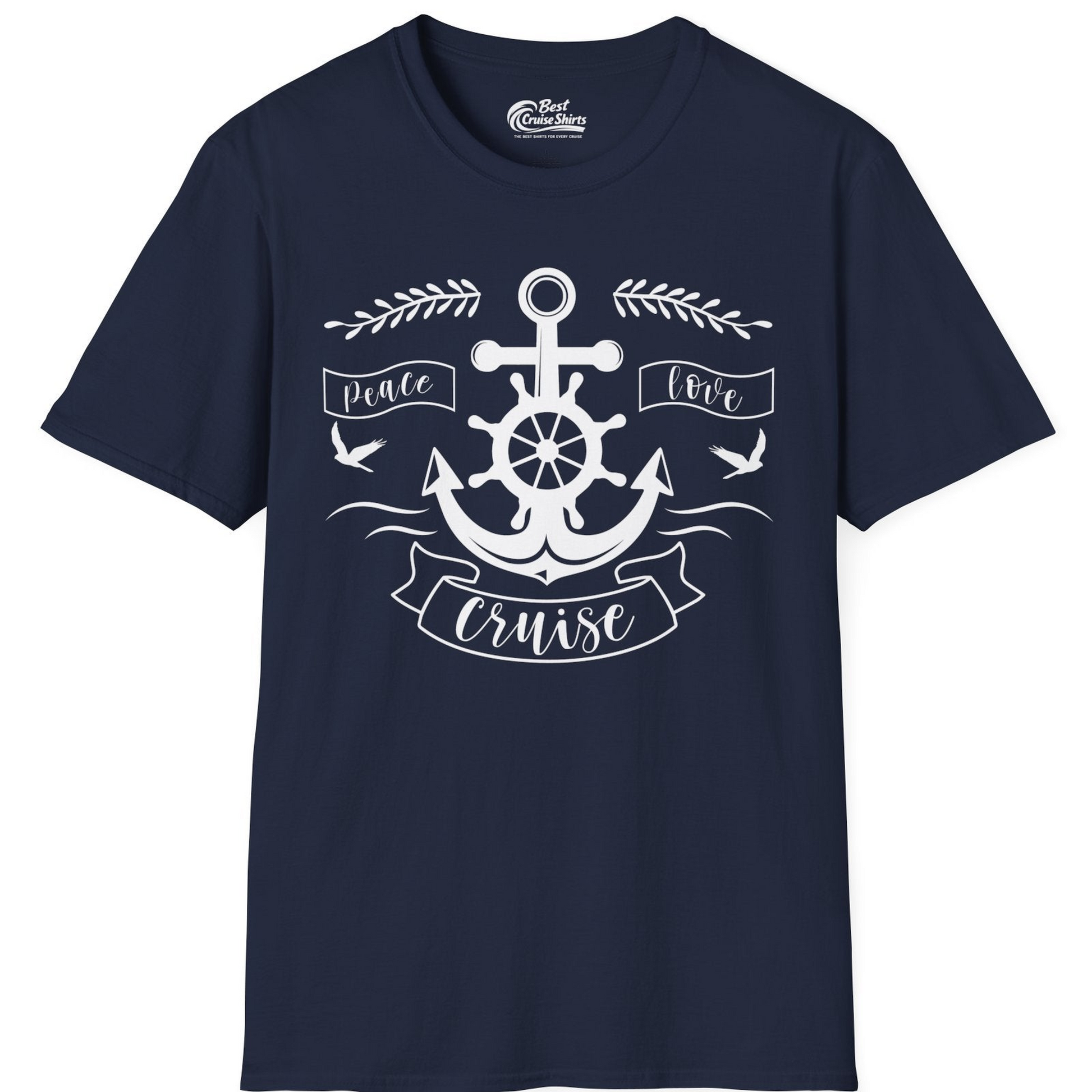 Peace Love Cruise Shirt T-Shirt – Best Cruise Shirts