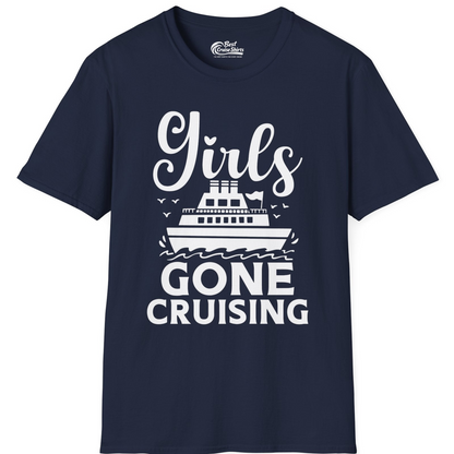 Girls Gone Cruising Nautical Party Group Cruise Shirt — T-Shirt T-Shirt – Best Cruise Shirts