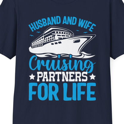 Husband and Wife Cruising Partners for Life Nautical Cruise Shirt — T-Shirt T-Shirt – Best Cruise Shirts Close Up