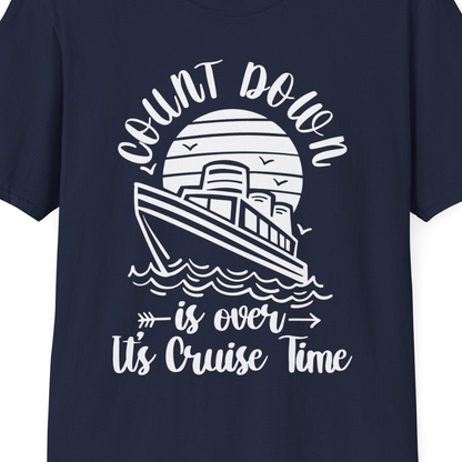 Countdown Is Over Cruise Time Nautical Monochrome Shirt — T-Shirt T-Shirt – Best Cruise Shirts Close Up