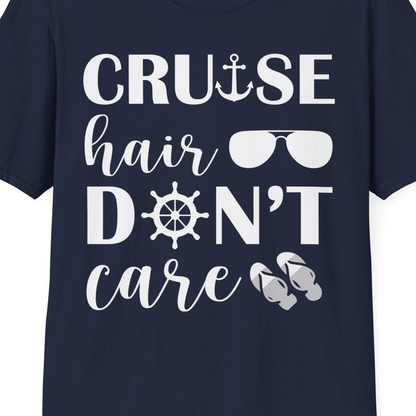Cruise Hair Don't Care Shirt T-Shirt – Best Cruise Shirts Close Up