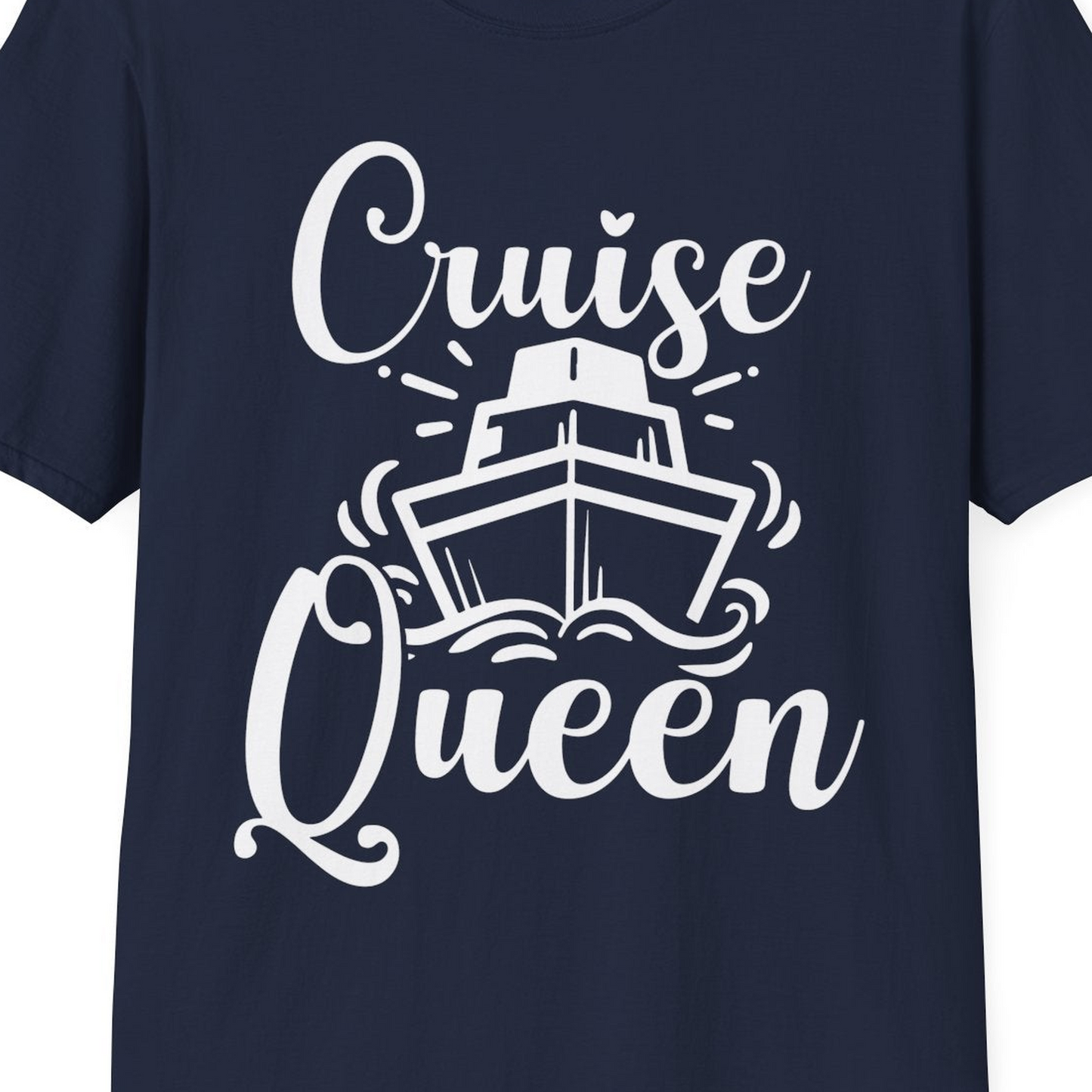 Cruise Queen Shirt T-Shirt – Best Cruise Shirts Close Up