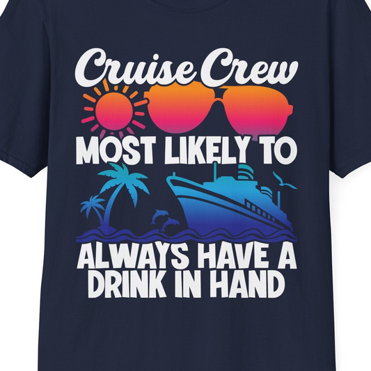 Cruise Crew Funny Drinking Tropical Sunset Ombre Party Shirt — T-Shirt T-Shirt – Best Cruise Shirts Close Up
