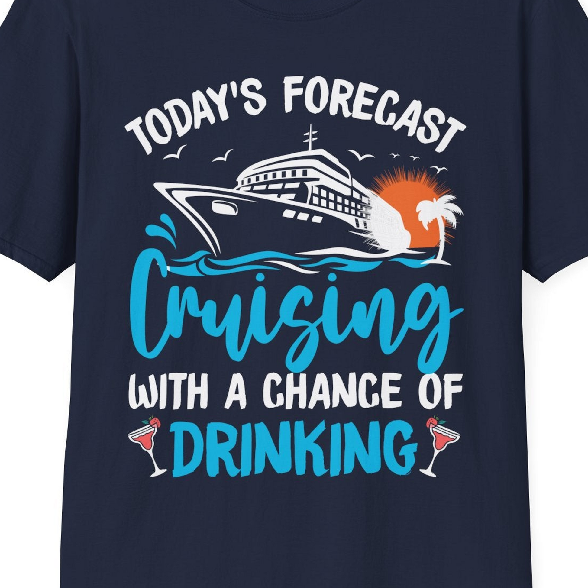 Cruise Drinking Shirt T-Shirt – Best Cruise Shirts Close Up