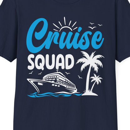 Cruise Squad Shirt T-Shirt – Best Cruise Shirts Close Up
