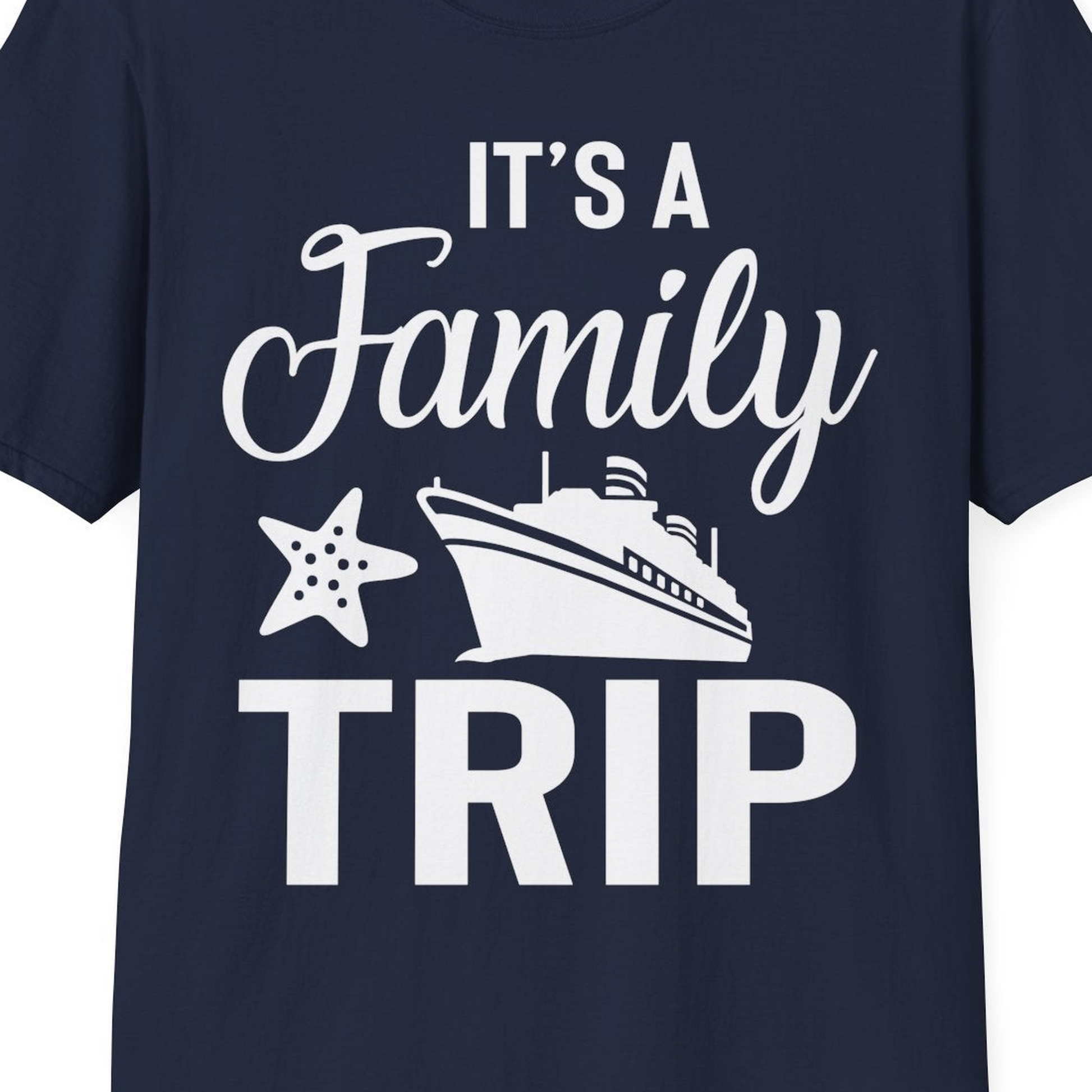 Family Cruise Trip Shirt T-Shirt – Best Cruise Shirts Close Up