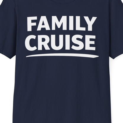 Family Cruise Celebration Bold Lettering Group Trip Shirt — T-Shirt T-Shirt – Best Cruise Shirts Close Up