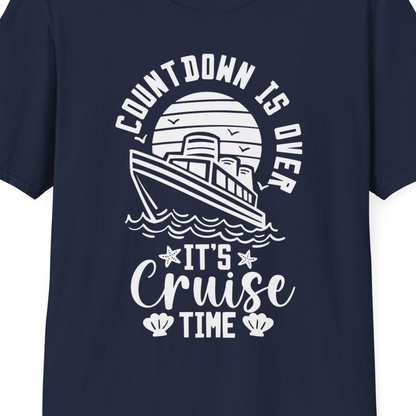 Countdown Is Over T-Shirt – Best Cruise Shirts Close Up