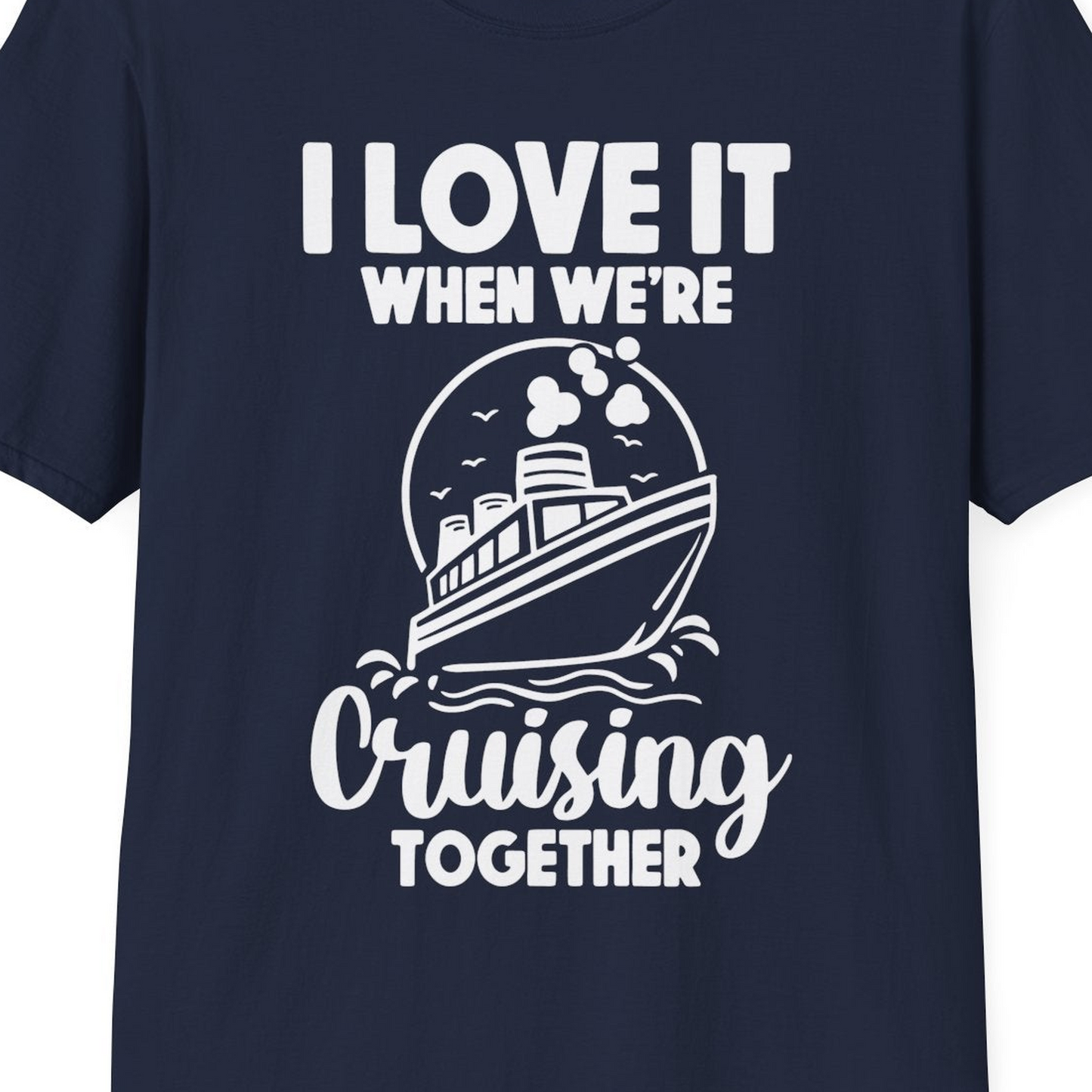 Cruising Together Bold Monochrome Cruise Ship Shirt for Groups — T-Shirt T-Shirt – Best Cruise Shirts Close Up