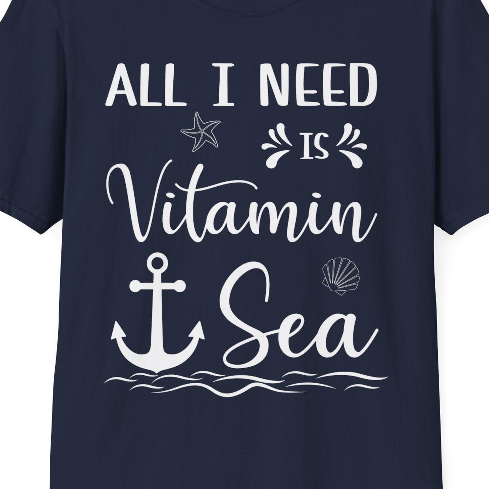 All I Need Is Vitamin Sea Nautical Beach Pun Shirt with Anchor Art — T-Shirt T-Shirt – Best Cruise Shirts Close Up