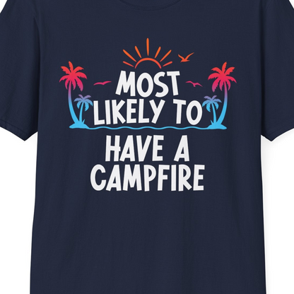 Most Likely to Have a Campfire Tropical Sunset Palm Trees Shirt — T-Shirt T-Shirt – Best Cruise Shirts Close Up